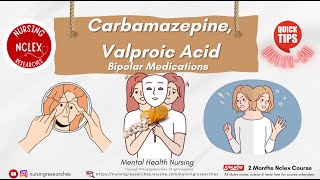 Carbamazepine, Valproic Acid, Bipolar Medications, Mental Health Nursing, Nclex Quick Tips Video
