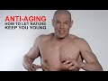 Antiaging how to let nature keep you as young as possible