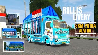 RILLIS LIVERY SKM PUTRA ALVINO AKTOR OMLENG | SHARE MOD BUSSID TERBARU