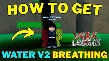 How To Get Water Breathing V2 in Weak Legacy 2 | Water Breathing V2 Trainer Location | Roblox