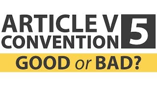 Is a Constitutional Convention a Bad Idea?