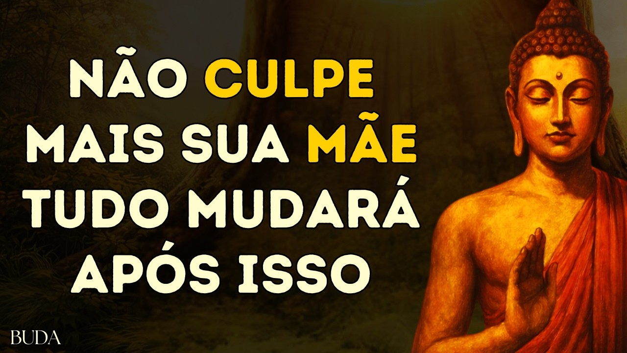 Escute 1 Hora De Buda E Sua Relação Com Sua Mãe Nunca Mais Será A Mesma (o problema central)