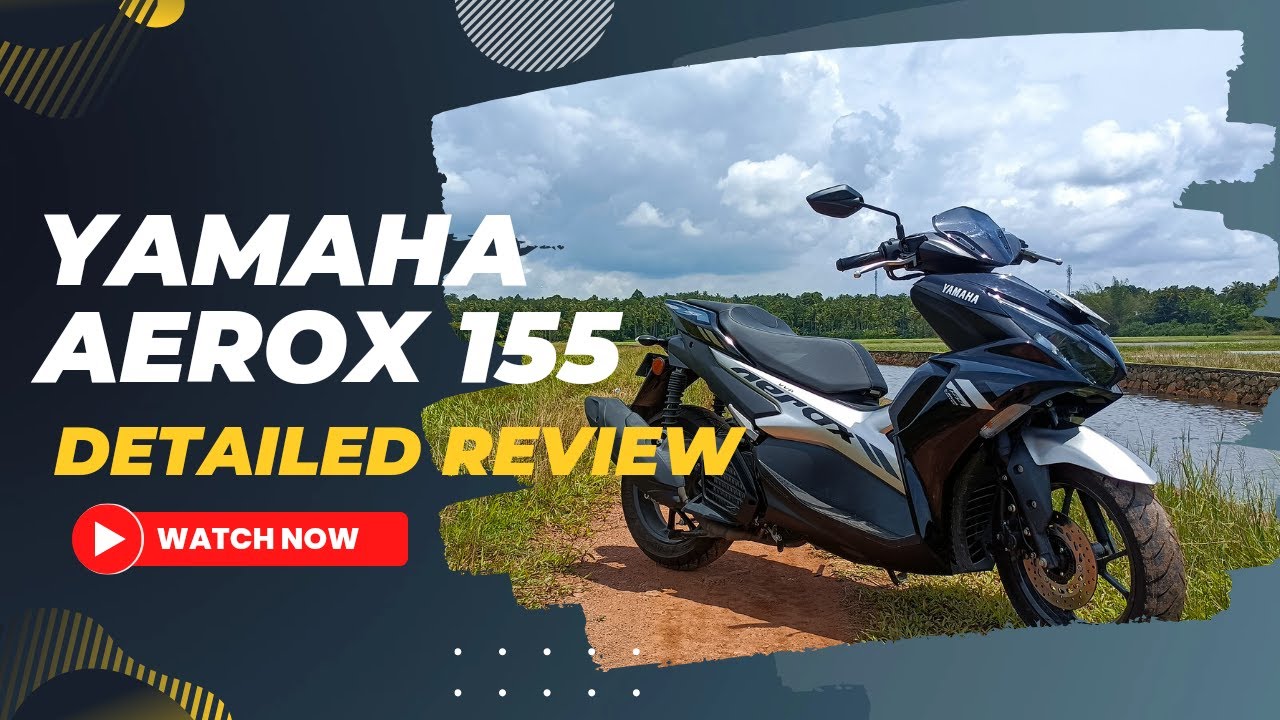 Yamaha Aerox 155 Malayalam Review Ride review First Scooter with Traction Control YouTube