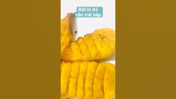 Bí đỏ bắp ngô #Short #hoanguyetqueshortvideo