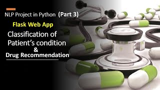 Part 3| Patient's Condition Classification and Drugs Recommendation Flask Web App in Python screenshot 3