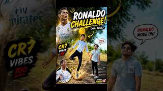 Impossible Ronaldo Soccer Challenge ( ₹5000 ) #shorts #mrdastan003