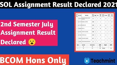 SOL Assignment Result Declared 2021 || 2nd Semester Assignment Result Declared 😮 || Teachmint