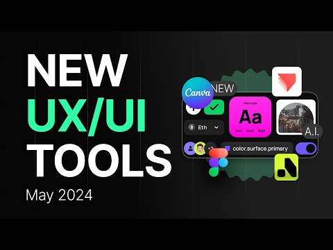 New UX/UI Tools!
