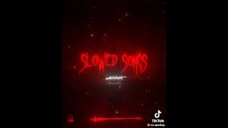 slowed songs remix phonk TIKTOK