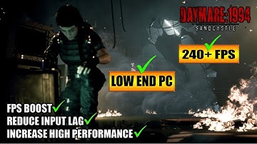 Daymare 1994 Sandcastle: How to fix Lag and Boost FPS on LOW END PC