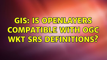 GIS: Is OpenLayers compatible with OGC WKT SRS definitions?