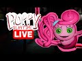 POPPY PLAYTIME CHAPTER 2 - LIVE