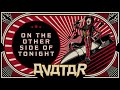 Avatar  on the other side of tonight official audio