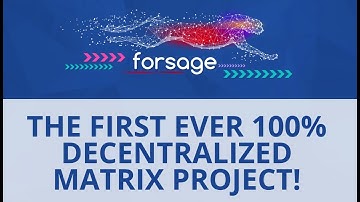 Forsage Overview - THE FIRST EVER 100% DECENTRALIZED MATRIX PROJECT