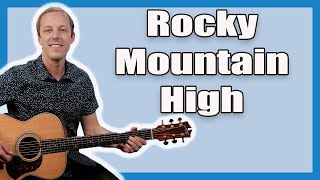 Rocky Mountain High Guitar Lesson (John Denver)