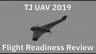 TJ UAV Flight Readiness Review 2019