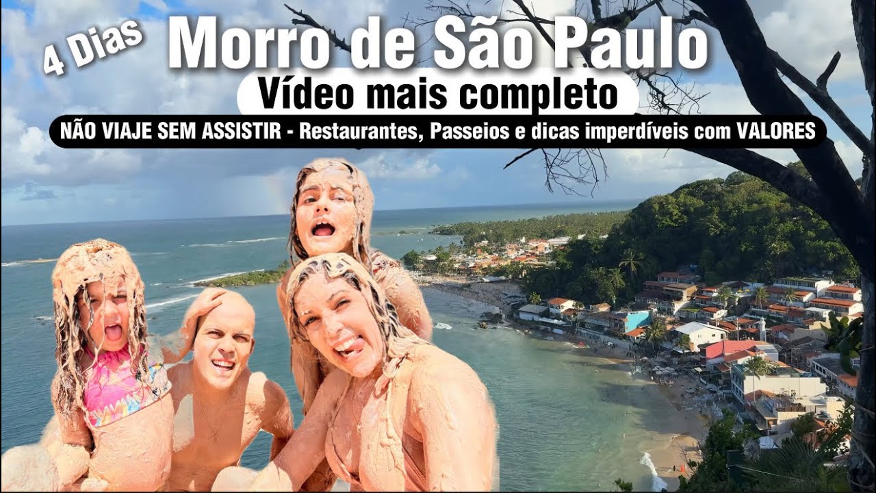 Morro de São Paulo: Guia Completo! O Que Fazer em 4 Dias (Com Criança e Sem Criança)