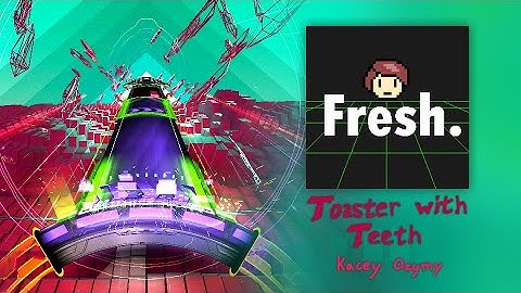 SRXD Showcase - Toaster with Teeth by Kacey Ozymy