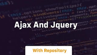 Ajax and jquery