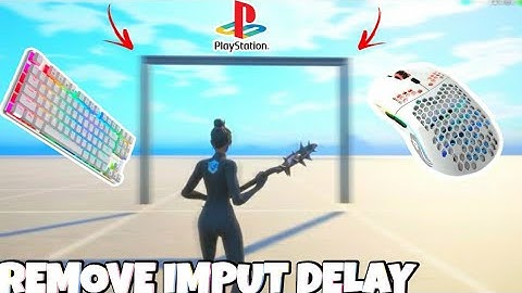 How To *REMOVE* Console Keyboard And Mouse Edit Delay/Input Lag PS4 AND PS5