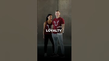 Core Value Three: Loyalty