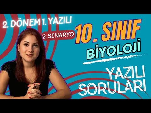 SENARYO 2 / 10. SINIF BİYOLOJİ 2. DÖNEM 1. YAZILIYA HAZIRLIK + PDF  (2023 - 2024)