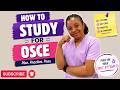 How to study for your nmc osce 1