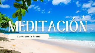 12 Minutos de Conciencia Plena | Meditación Guiada Mindfulness