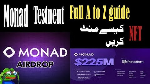 Monad Airdrop full A to Z Guide