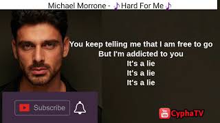 Michael Morrone - Hard For Me [Lyrics Video]