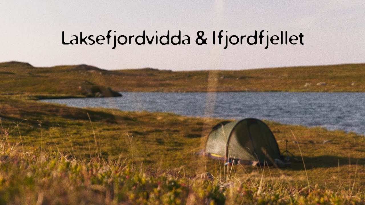 Laksefjordvidda & Ifjordfjellet  - En treg start - [1/7]