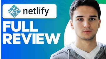 How to Use Netlify: A Comprehensive Guide for Beginners - Full Review