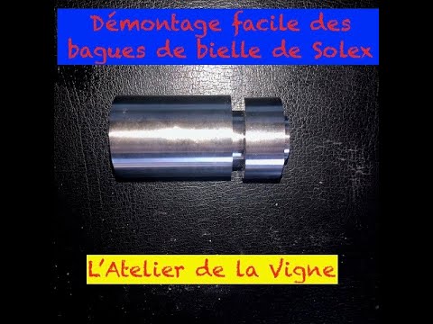 Démontage facile des bagues de bielle de Solex