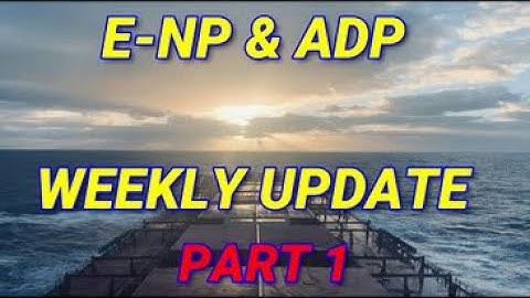 E-NP & ADP Weekly Update Part 1 - Learning Time