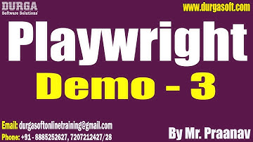 Playwright with JavaScript tutorials || Demo - 3 || by Mr. Praanav On 17-12-2025 @11AM (IST)