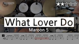[Lv.04] What Lovers Do - Maroon 5  (★★☆☆☆) | Pop Drum Cover Score Sheet Lessons Tutorial  DRUMMATE