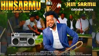 Eskindar Tamiru - Hin Sarmu Official Video