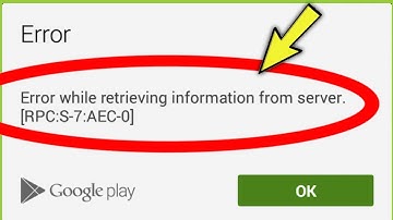 Google Play | Error while retrieving information form server [RPC:S-7AEC-0]