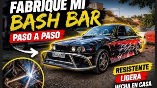 Fabricamos la BASH BAR delantera para mí BMW E34 de DRIFT (PARTE 3 Y ULTIMA)