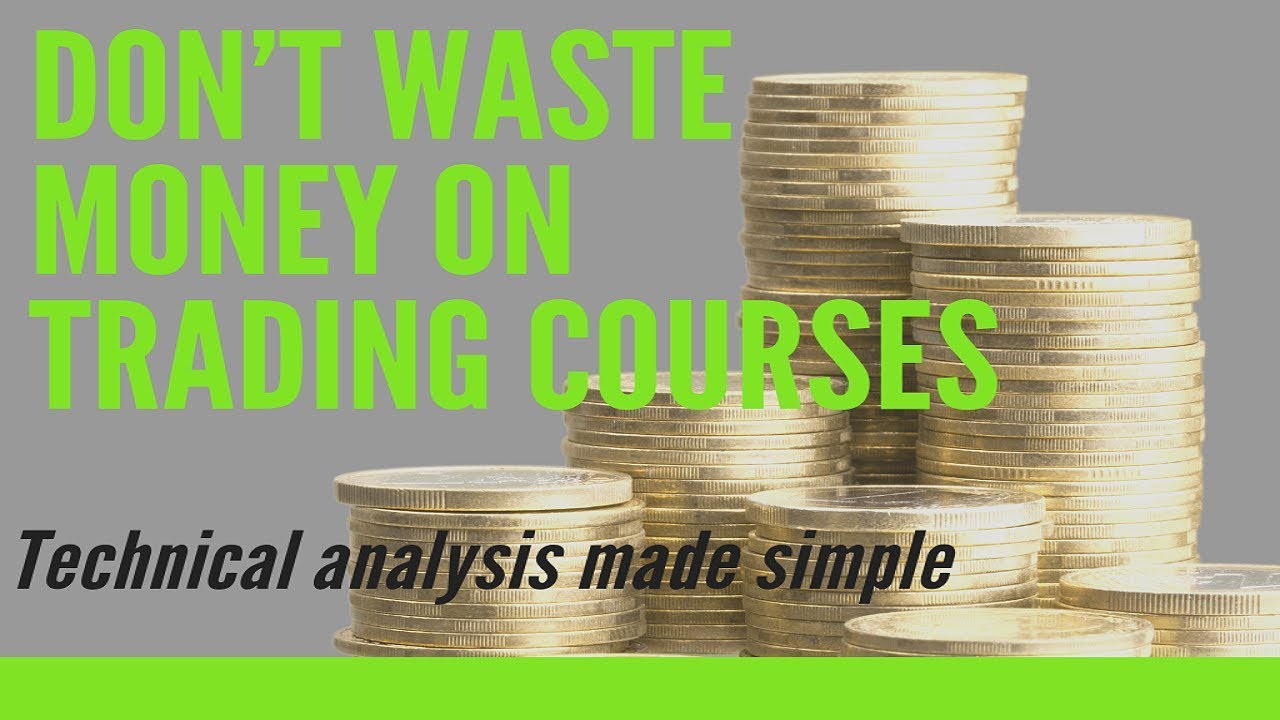 Save your money! Technical Analysis made simple - YouTube