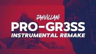 @Jahvillani - PRO-GRESS (INSTRUMENTAL REMAKE) with @DreIslandMusic