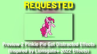 (RQ) Preview 2 Pinkie Pie Get Distracted Effects (Inspired by Lionsgate+ 2022 Effects) Resimi
