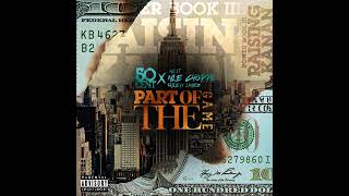 50 Cent feat. NLE Choppa &amp; Rileyy Lanez - Part Of The Game (1 Hour Loop)
