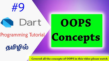 9 | Dart OOPS Tutorial | OOPS Concepts in Dart | Dart Programing tutorial in Tamil