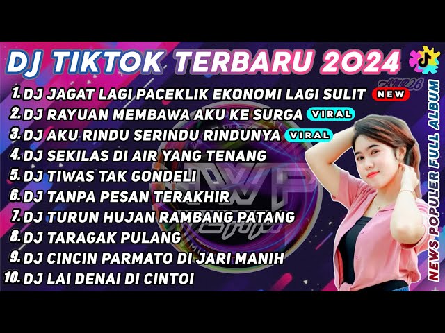 DJ JAGAT LAGI PACEKLIK EKONOMI LAGI SULIT REMIX TIK TOK VIRAL TERBARU 2024 FULL ALBUM class=