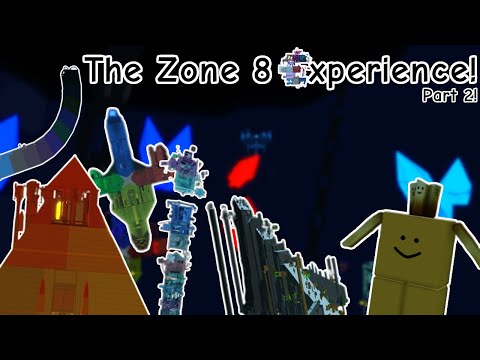 The Zone 8 Experience Part 2 | EToH
