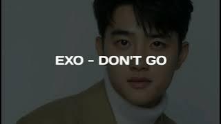 EXO - Don't Go [Easy Lyrics]