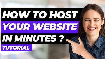 How To Host Your First Website In Minutes (Tutorial For Beginners)