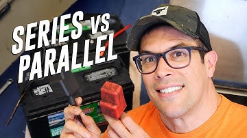 Wiring 12v Batteries in Series or Parallel + Charging Tips!
