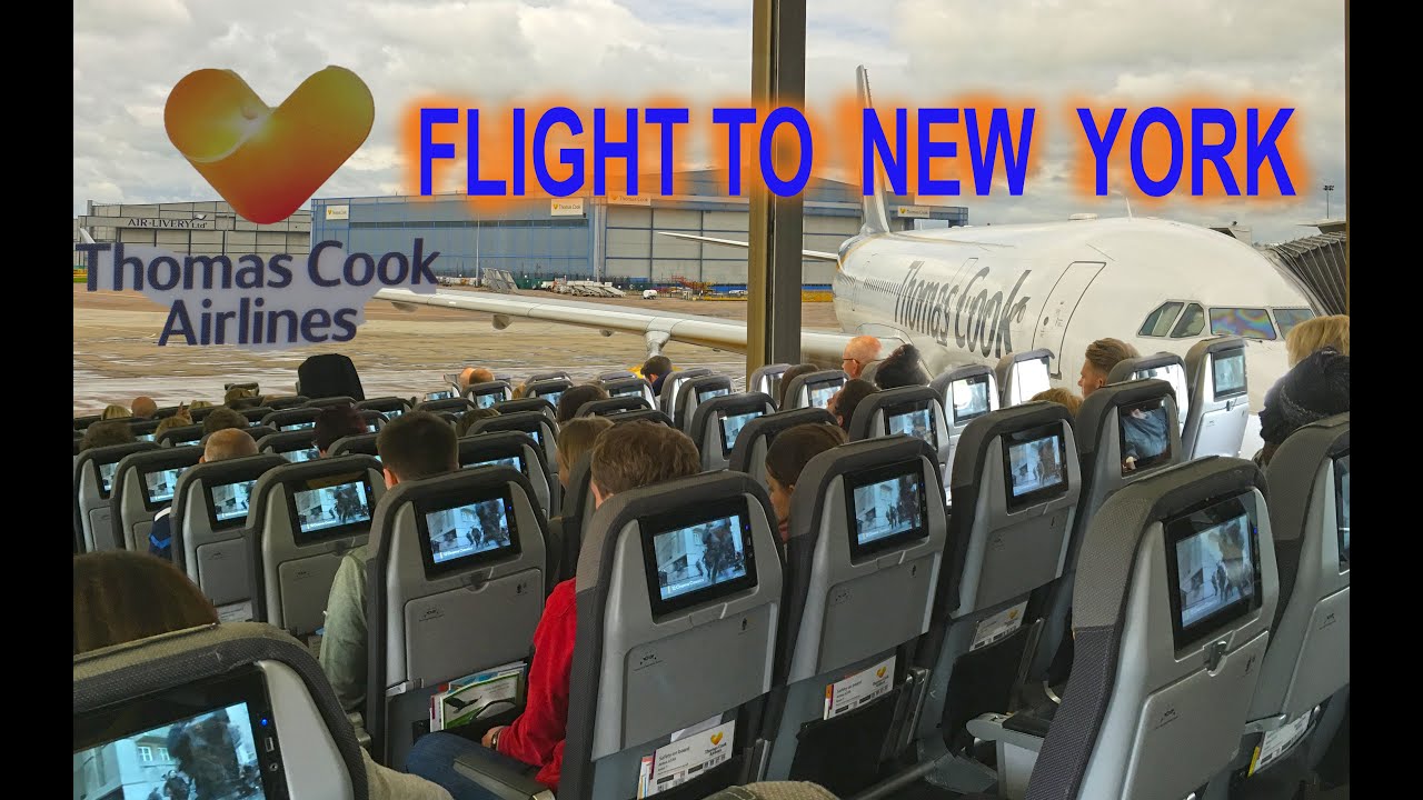 Flight To New York From Manchester  - Thomas Cook Airlines 4K